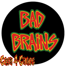 bad brains 1" pin / button / badge #B195