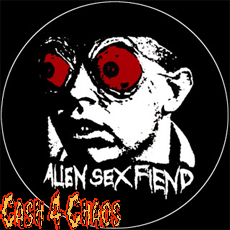 Alien Sex Fiend 1"  Pin / Button / Badge #b22