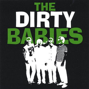 The Dirty Babies Cd