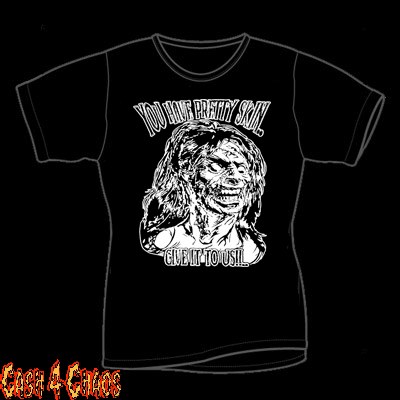 Evil Dead - You Have Pretty Skin Give It To Us! Design Tee