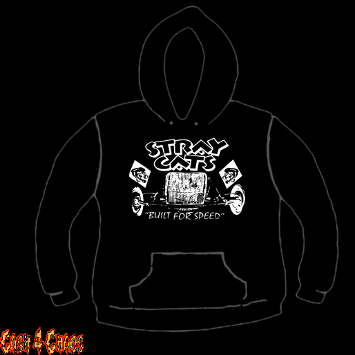Stray Cats Built For Speed Design Screen Printed Pullover Hoodie