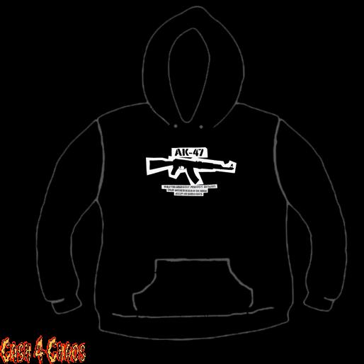 Ak47 When You Have To Kill Every Mother Fucker in The Room Design Screen Printed Pullover Hoodie