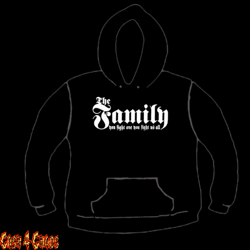 The Family You Fight One You Fight Us All Screen Printed Pullover Hoodie