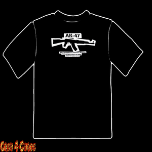 AK47 When You Have To Kill Every Motherfucker in The Room Design Tee